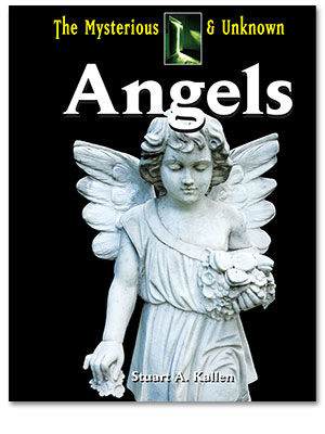 The Mysterious and Unknown: Angels