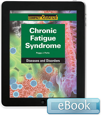 Compact Research: Diseases & Disorders:Chronic Fatigue Syndrome