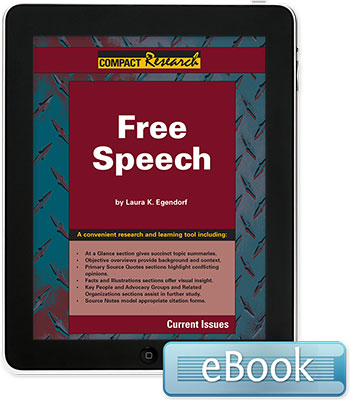 Compact Research: Current Issues: Free Speech