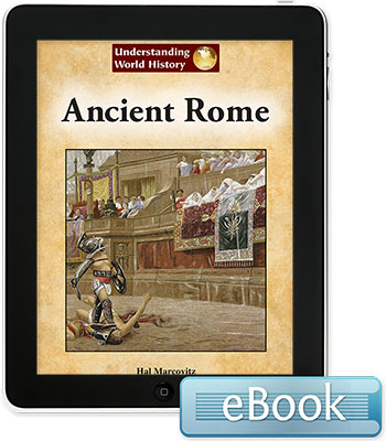 Understanding World History: Ancient Rome