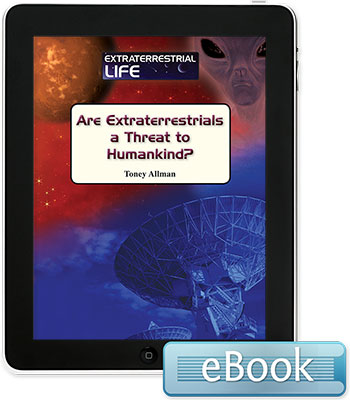 Are Extraterrestrials a Threat to Mankind? - eBook