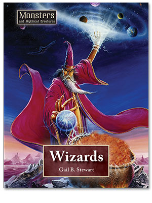 Monsters and Mythical Creatures: Wizards