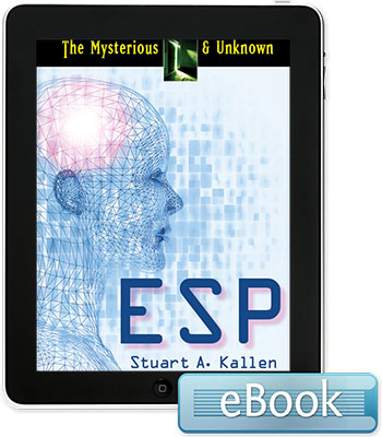 The Mysterious and Unknown: ESP