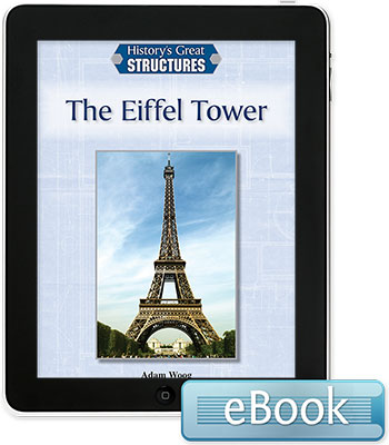 History's Great Structures: The Eiffel Tower