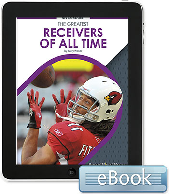 The Greatest Receivers of All Time - eBook