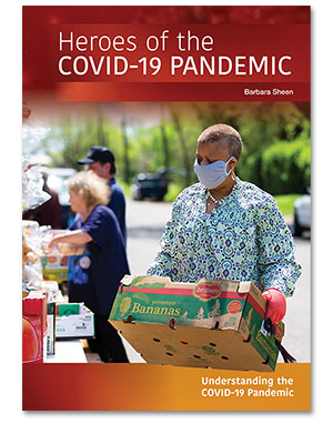 Heroes of the COVID-19 Pandemic
