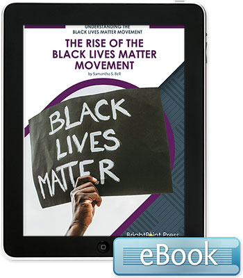 The Rise of the Black Lives Matter Movement - eBook