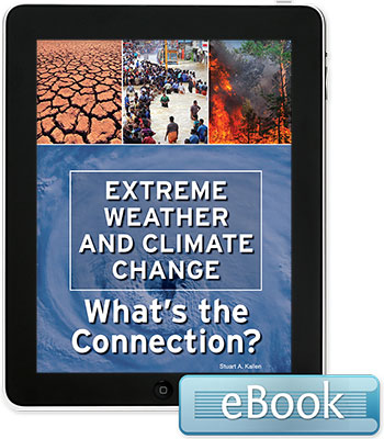 Extreme Weather and Climate Change: What? the Connection? - eBook