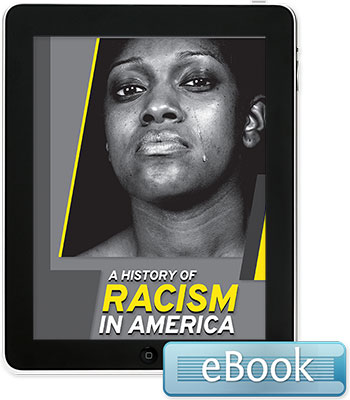 A History of Racism in America  - eBook