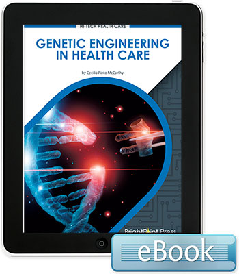 Genetic Engineering in Health Care - eBook