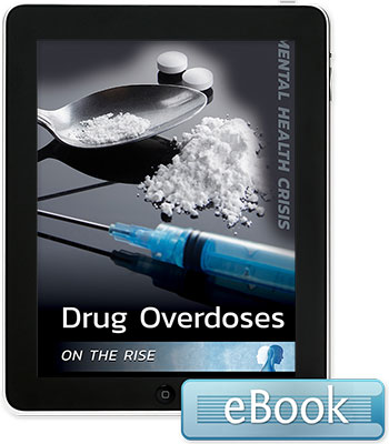 Drug Overdoses on the Rise - eBook