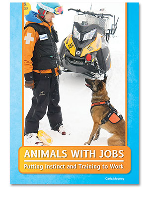 Animals with Jobs: Putting Instinct and Training to Work