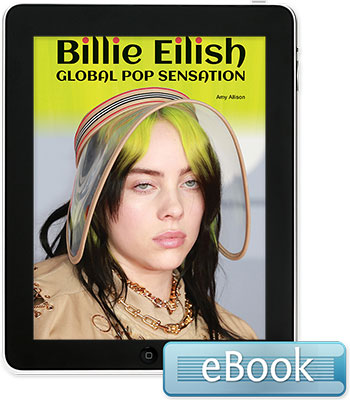 Billie Eilish: Global Pop Sensation - eBook