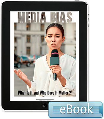 Media Bias: What Is It and Why Does It Matter? - eBook