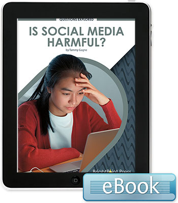 Is Social Media Harmful? - eBook