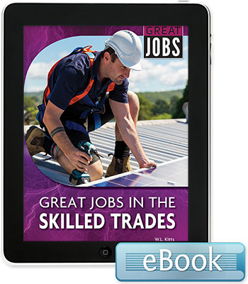 Great Jobs in the Skilled Trades - eBook