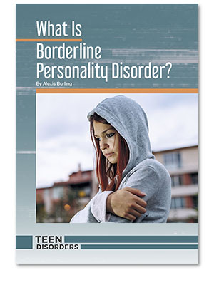 What Is Borderline Personality Disorder?