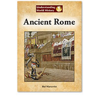 Understanding World History: Ancient Rome