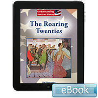 Understanding American History: The Roaring Twenties