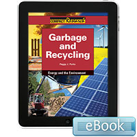 Compact Research: Energy and the Environment: Garbage and Recycling