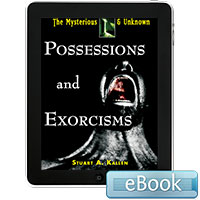 The Mysterious and Unknown: Possessions and Exorcisms