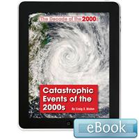 Catastrophic Events of the 2000s- eBook