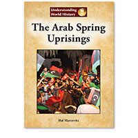 Understanding World History: The Arab Spring Uprisings