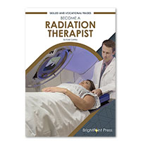 Become a Radiation Therapist