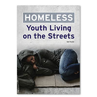 Homeless: Youth Living on the Streets