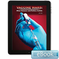 Vaccine Wars:  When Science and Politics Collide - eBook