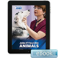 Jobs If You Like Animals - eBook