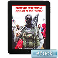 Domestic Extremism: How Big Is the Threat? - eBook