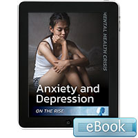 Anxiety and Depression on the Rise  - eBook