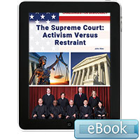 The Supreme Court: Activism Versus Restraint - eBook