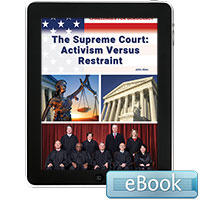The Supreme Court: Activism Versus Restraint - eBook