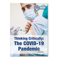 Thinking Critically: The COVID-19 Pandemic