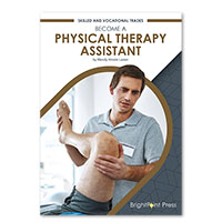 Become a Physical Therapy Assistant