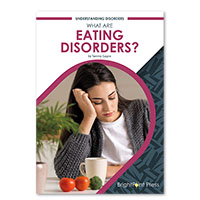 What Are Eating Disorders?