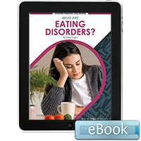What Are Eating Disorders? - eBook