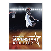 What Makes a Superstar Athlete?