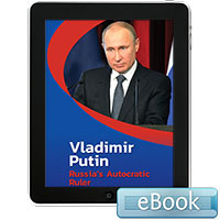 Vladimir Putin: Russia’s Autocratic Ruler 
