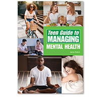 Teen Guide to Managing Mental Health
