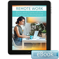 Remote Work: Pros and Cons of the Changing Workplace - eBook