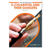 E-Cigarettes and Their Dangers