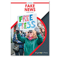 In Focus: Fake News In Focus: Fake News